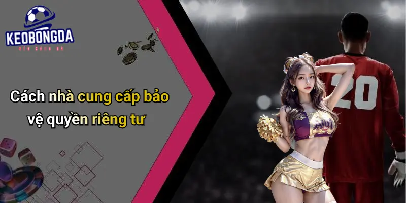 quyền riêng tư 2 Quyền Riêng Tư