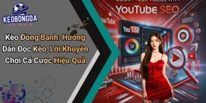 Kèo Đồng Banh: Cách Đọc Kèo Và Bí Quyết Cá Cược Hiệu Quả 8 Kèo Đồng Banh