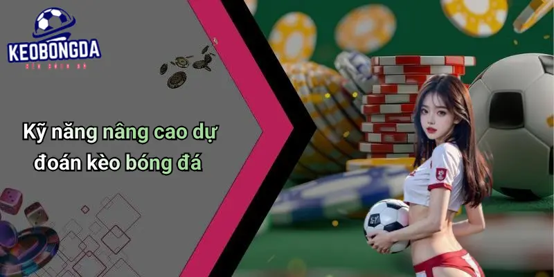 Dự Đoán 4 Dự Đoán