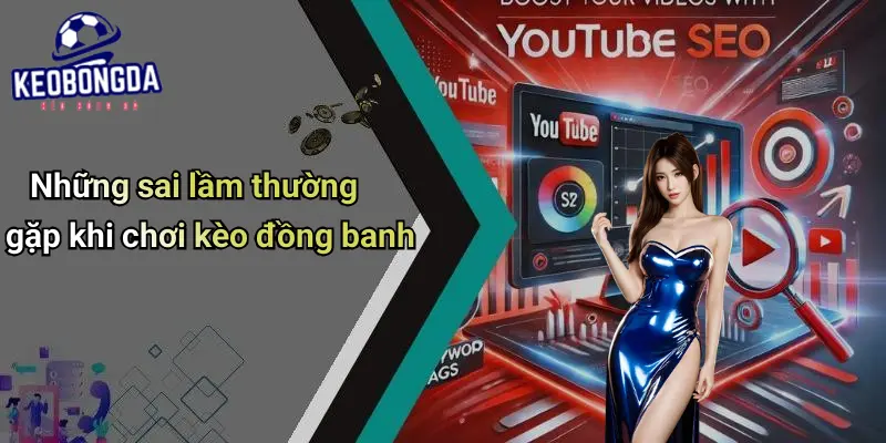 Kèo Đồng Banh: Cách Đọc Kèo Và Bí Quyết Cá Cược Hiệu Quả 4 Kèo Đồng Banh
